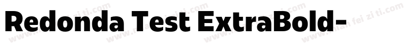 Redonda Test ExtraBold字体转换